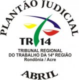 TRT14 divulga escala de Plantão Judicial para o mês de abril