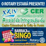Rotary Club estará com a barraca do Bingo no 24º Arraial do CER