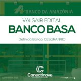 Concurso do Banco da Amazônia será lançado em breve