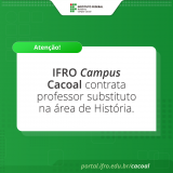 IFRO Campus Cacoal contrata professor de História