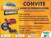 Lancamento do “Show de Prêmios” da Acirm será dia 17
