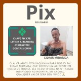 Vítima de acidente de trânsito, CIDAIR MIRANDA pede ajuda para comprar...