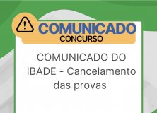 COMUNICADO DO IBADE - Cancelamento das provas 