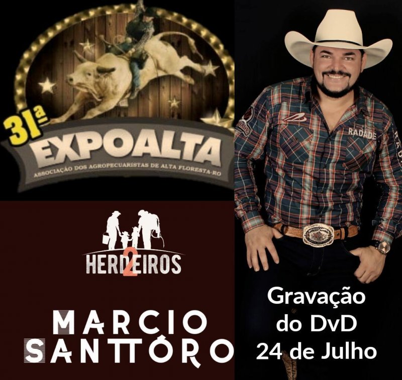 Marcio Santtóro gravará seu 1º DVD durante a 31º Expoalta