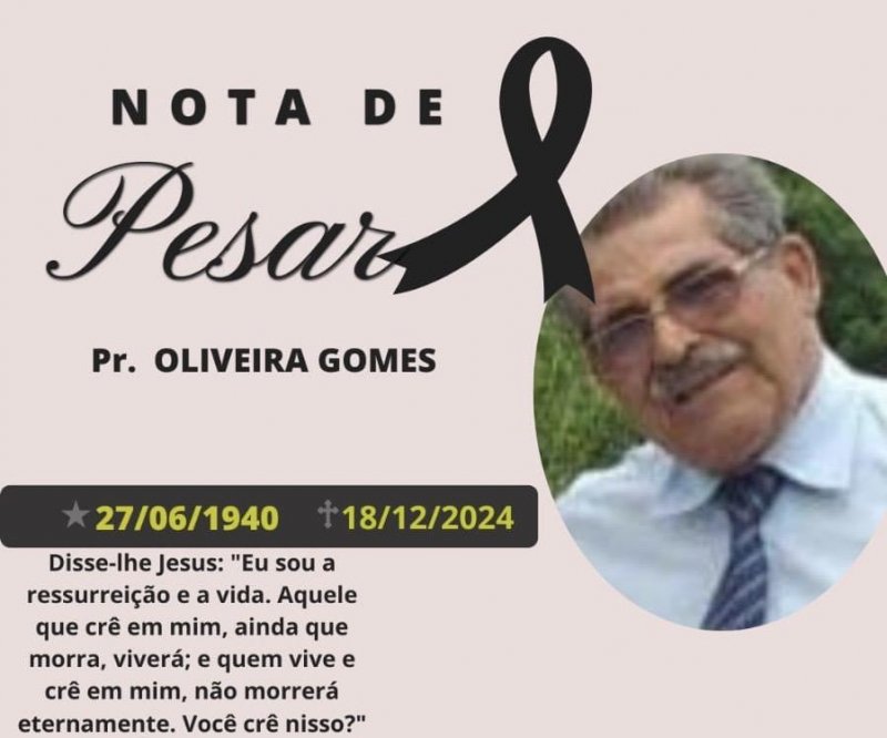 Nota de pesar pelo falecimento do pr. Oliveira Gomes