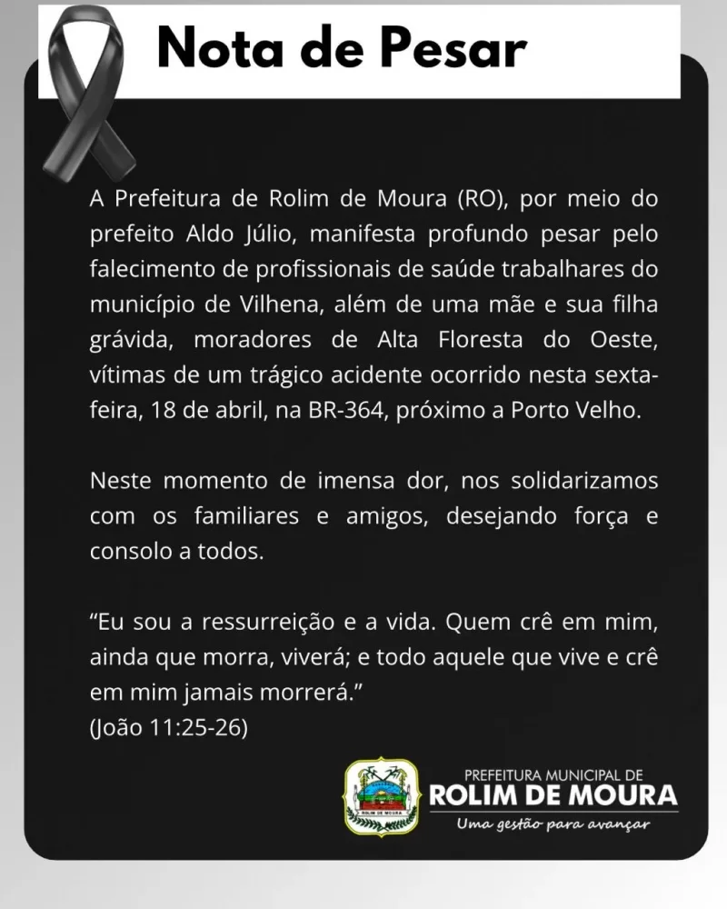 Prefeitura de Rolim de Moura emite pesar por vítimas da tragédia na BR-364