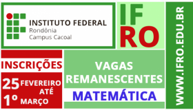 IFRO Campus Cacoal oferece vagas remanescentes para Licenciatura em Matemática