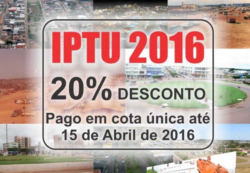 Rolim:Prazo para pagar IPTU com 20% de desconto encerra nesta sexta-feira