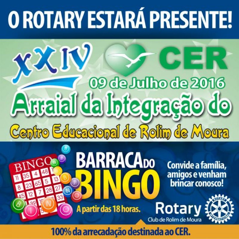 Rotary Club estará com a barraca do Bingo no 24º Arraial do CER