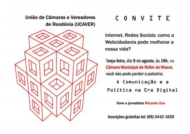 "A Comunicação e a Política na Era Digital" acontece hoje em Rolim de Moura