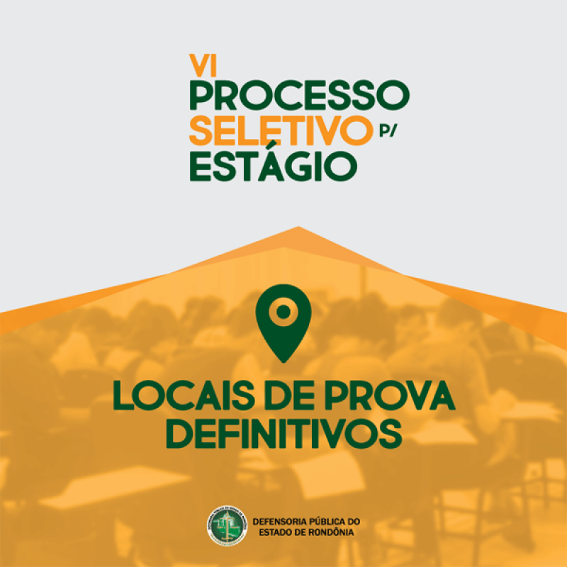 Confira os locais de prova do processo seletivo de estagiário da Defensoria Pública