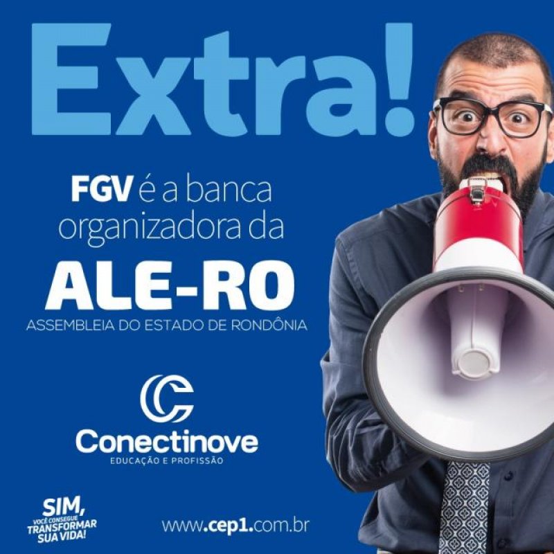 FGV é a banca organizadora do concurso da Assembleia Legislativa de Rondônia
