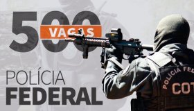 Polícia Federal terá concurso público com 500 vagas