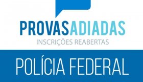 Banca altera data do concurso da Polícia Federal e reabre inscrição para...