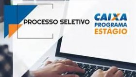 Caixa abre inscrições em estágio de nível médio para estudantes de todo...
