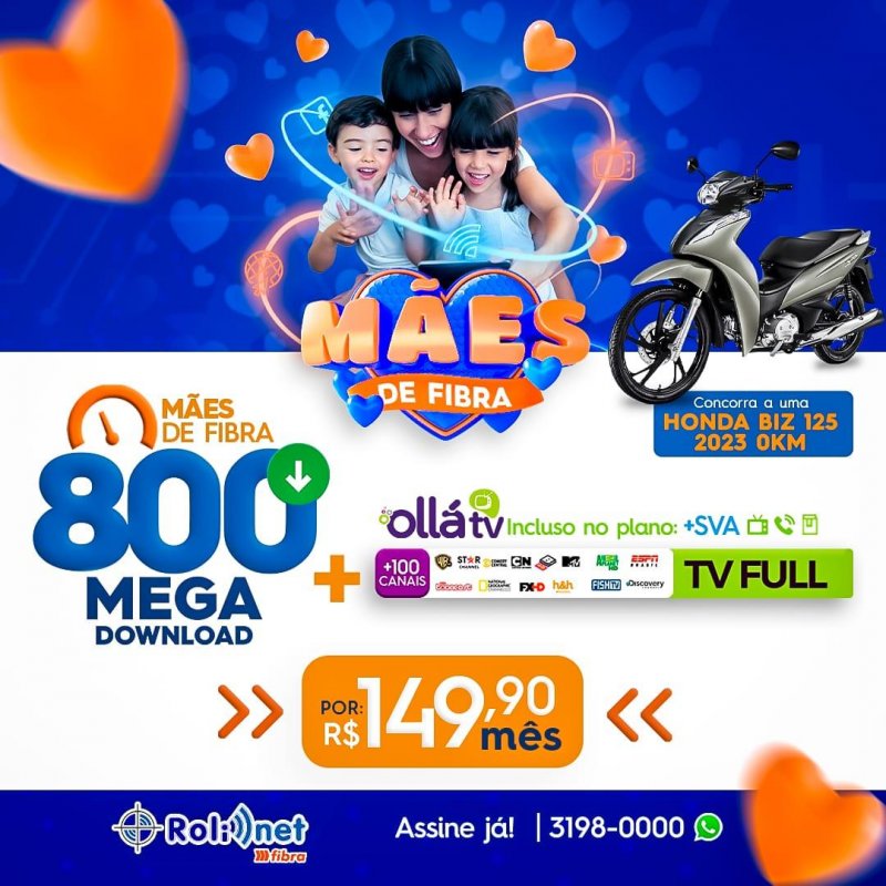 Rolim Net lança promoção Mães de Fibra e vai sortear uma Honda Biz 0KM