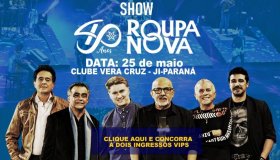 SORTEIO: Rolnews vai sortear dois ingressos VIP para o Show de Roupa Nova em...