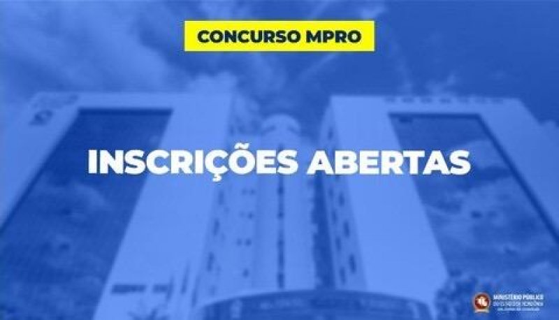 Aberto o prazo para inscrições do novo concurso do MP de Rondônia