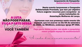 Convite: Mulheres de Lenço realiza hoje, 04, lançamento da Campanha...
