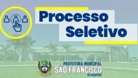 Processo seletivo oferta vaga para professores e psicólogo em São Francisco...
