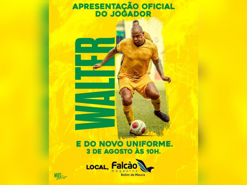 Walter será apresentado oficialmente pelo Rolim de Moura Esporte Clube no próximo sábado, 03