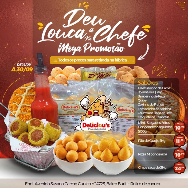 Ainda dá tempo de aproveitar a Mega Promoção na Delicious Produtos Alimentícios