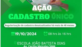 Semas informa que “Ação Cadastro Único” atenderá dia 19 no bairro...