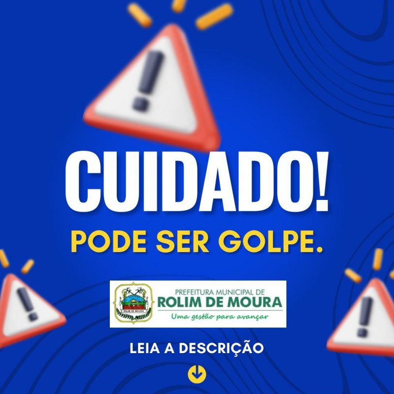 Prefeitura de Rolim de Moura alerta para contribuinte não cair golpe ao receber e-mail