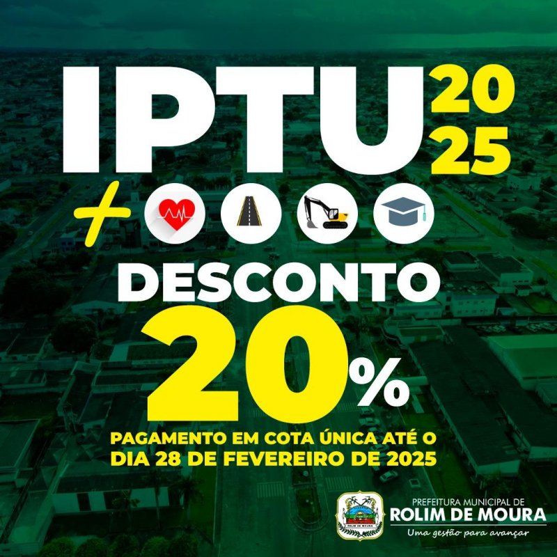 Prefeitura de Rolim de Moura divulga calendário de pagamento do IPTU e Taxa de Lixo 2025