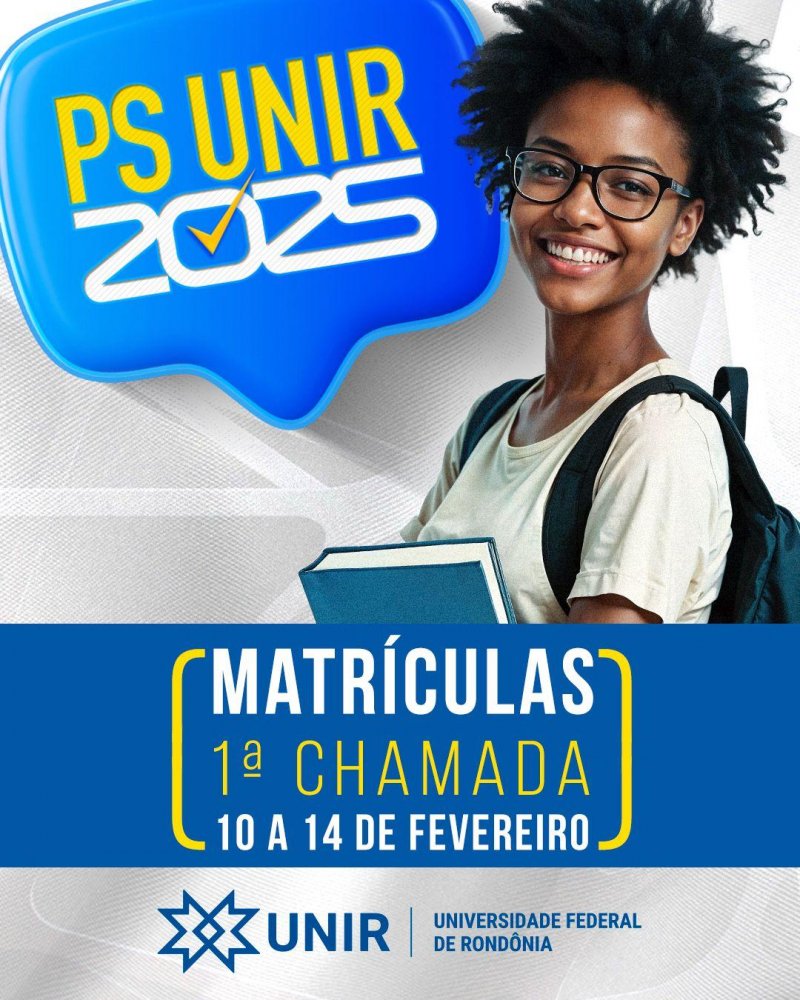 PROCESSO SELETIVO UNIR 2025 - Aprovados são convocados para matrículas em primeira chamada