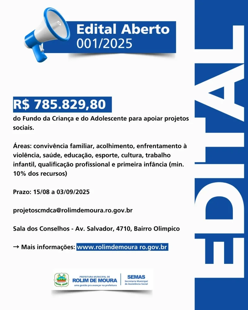 CMDCA de Rolim de Moura lança Edital 001/2025 que contempla entidades com aproximadamente 800 mil reais