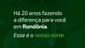 Sicredi completa 20 anos em Rondônia: uma história de cooperação,...