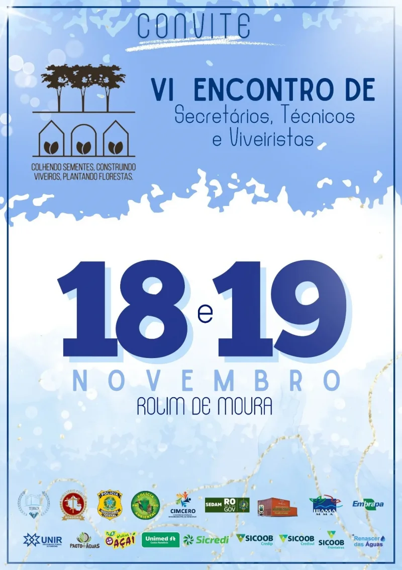 Rolim de Moura sediará o VI Encontro de Secretários, Técnicos e Viveiristas nos dias 18 e 19 de novembro