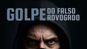 Estelionatário se passa por advogado e aplica golpe de mais de R$ 20 mil em...