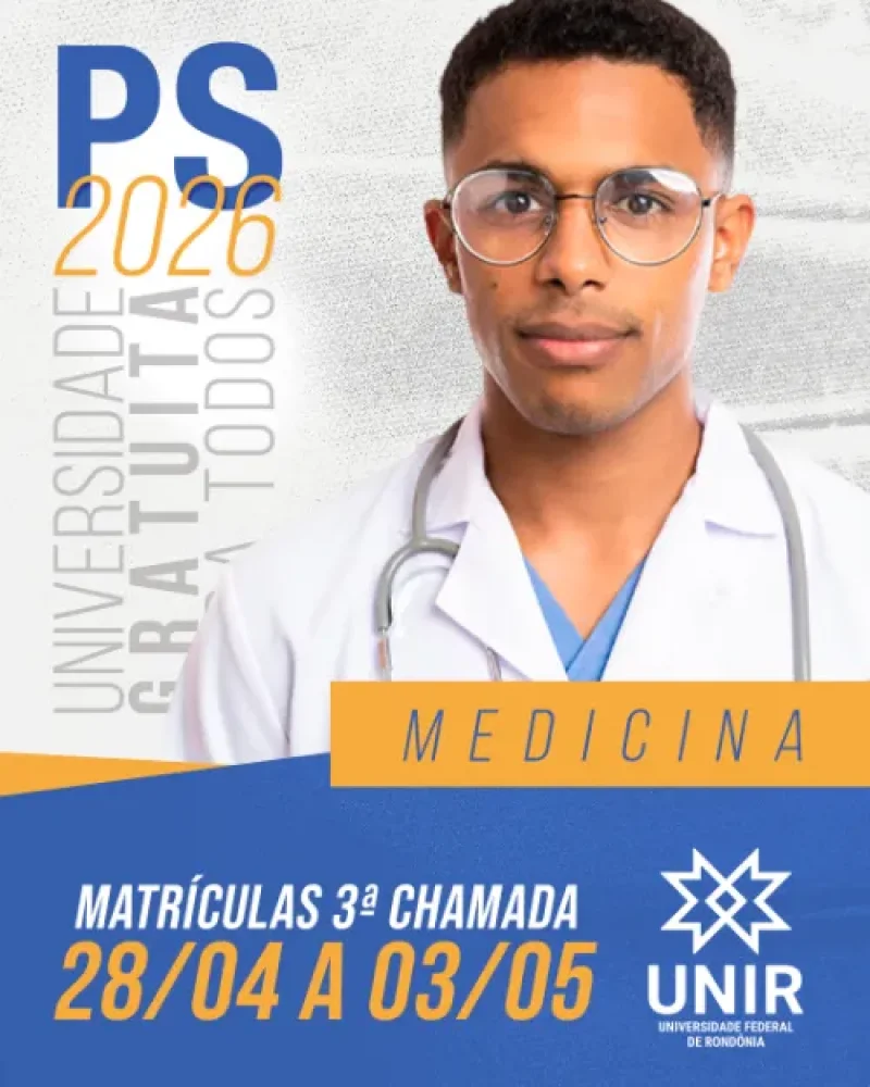 PS UNIR Medicina 2026 - Candidatos são convocados para matrícula em 3ª chamada