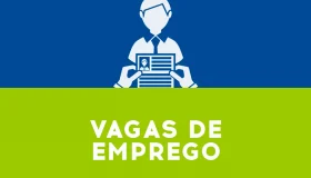 Confira vagas de Emprego da Semana