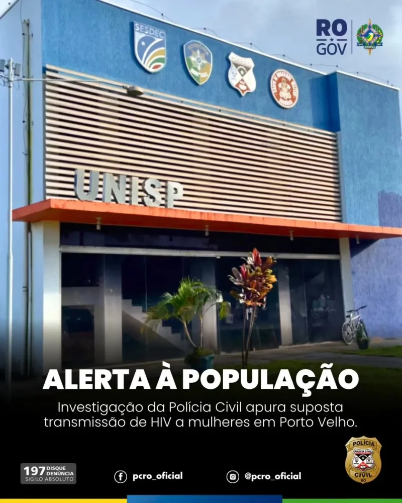 Polícia Civil investiga suposta transmissão dolosa de HIV a mulheres em Porto Velho