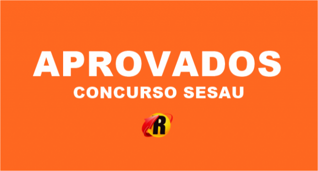 Confira o listão com os aprovados no concurso da Sesau em Rondônia