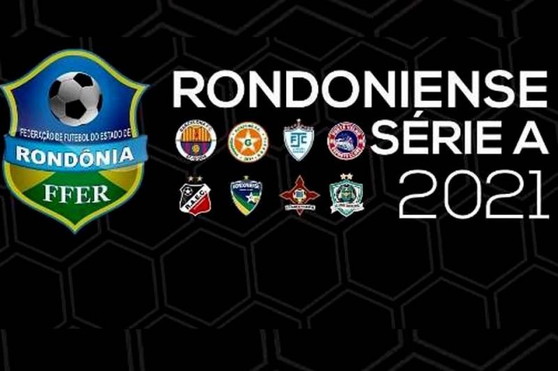 FFER define início do Campeonato Rondoniense 2021