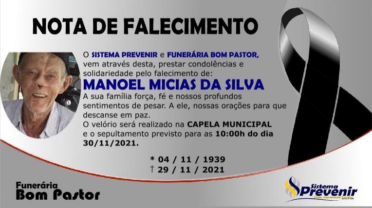 Funerária Bom Pastor comunica falecimento de Manoel Micias da Silva 