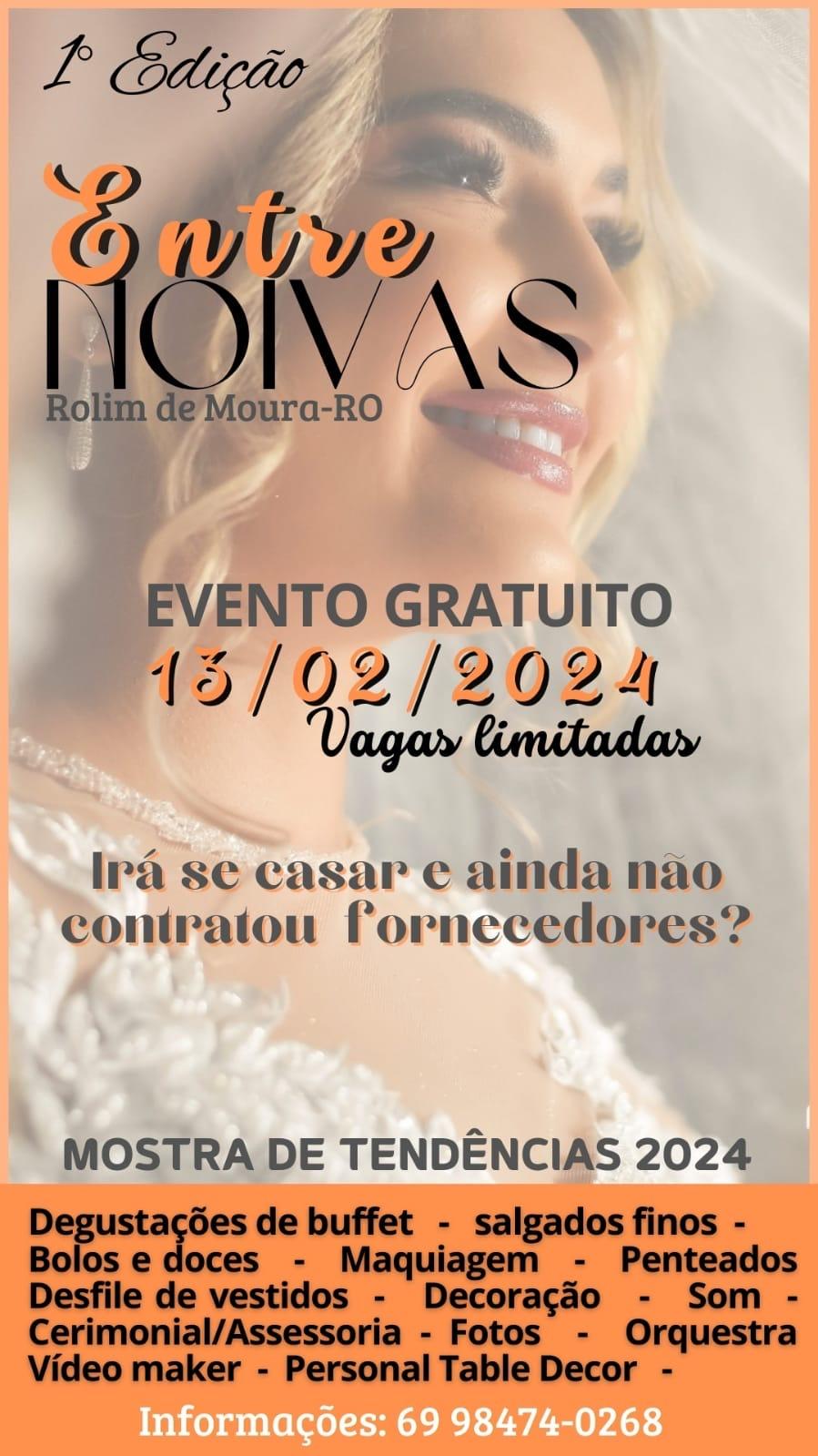 Vem aí a 1ª Edição Entre Noiva em Rolim de Moura-RO Vem aí a 1ª Edição Entre Noiva em Rolim de Moura-RO