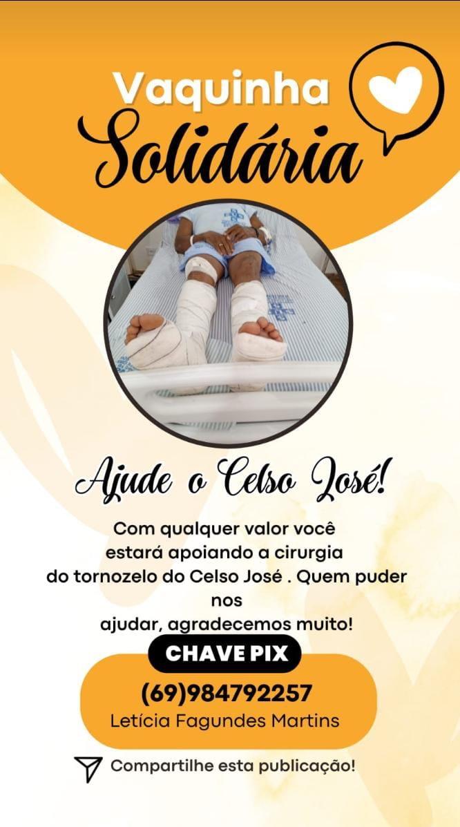 Vaquinha solidária em prol de Celso José que sofreu um acidente Vaquinha solidária em prol de Celso José que sofreu um acidente
