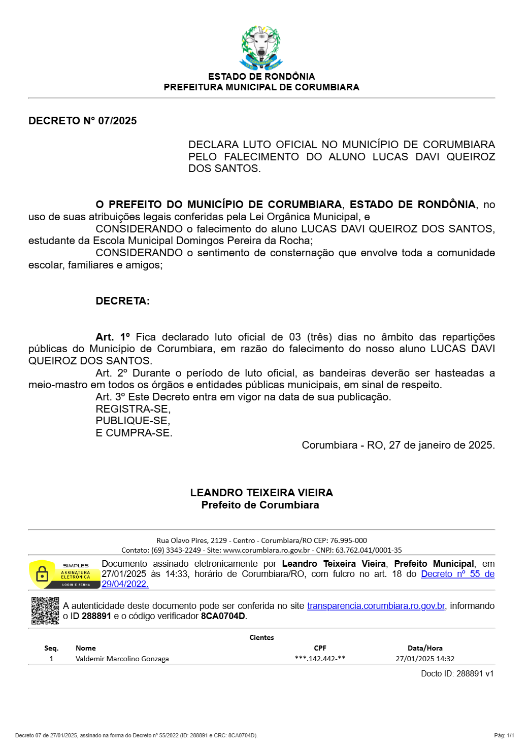 Criança vítima de acidente escolar morre em Porto Velho; Prefeitura de Corumbiara decreta luto oficial Criança vítima de acidente escolar morre em Porto Velho; Prefeitura de Corumbiara decreta luto oficial