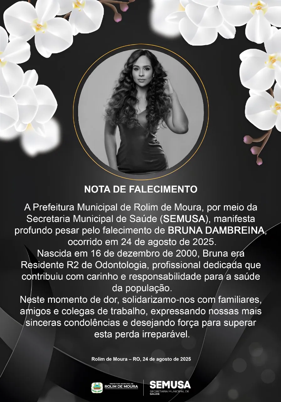 Nota de falecimento pela morte da residente de Odontologia Bruna Dambreira Nota de falecimento pela morte da residente de Odontologia Bruna Dambreira